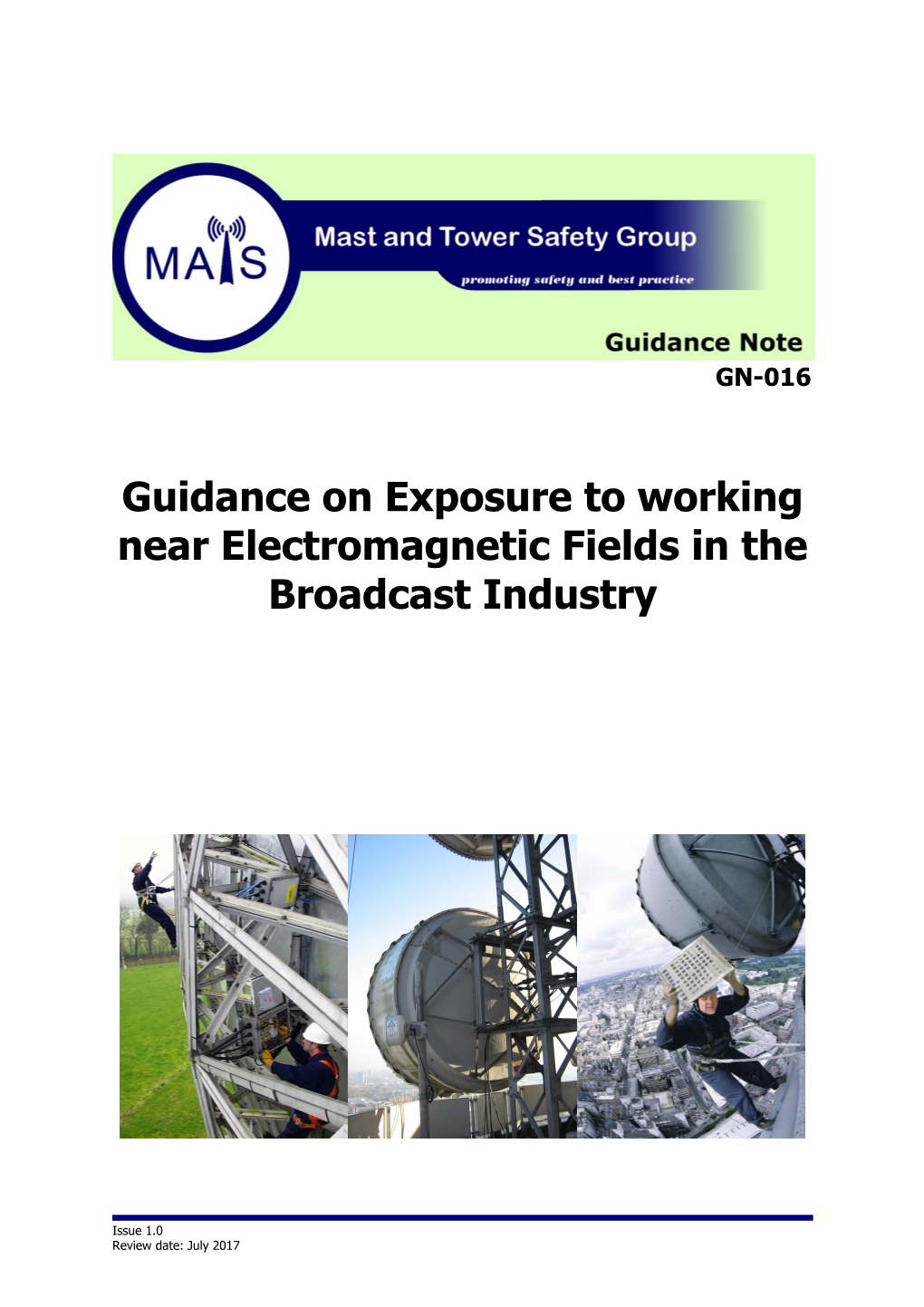 Guidance on Exposure to Working Near Electromagnetic Fields in the Broadcast Industry