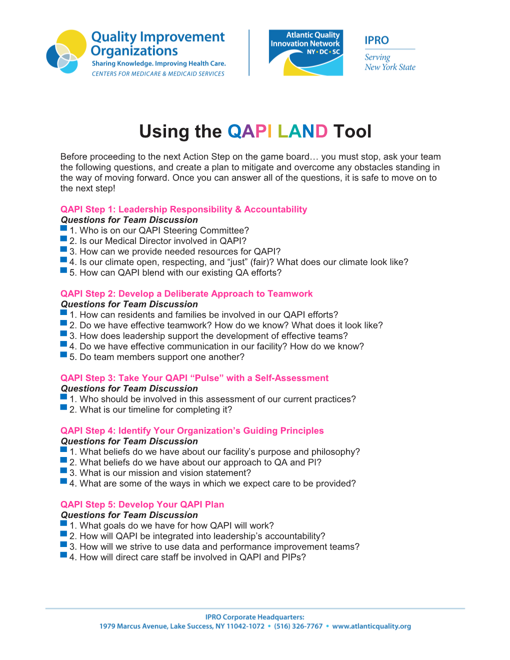 Using the QAPI LAND Tool