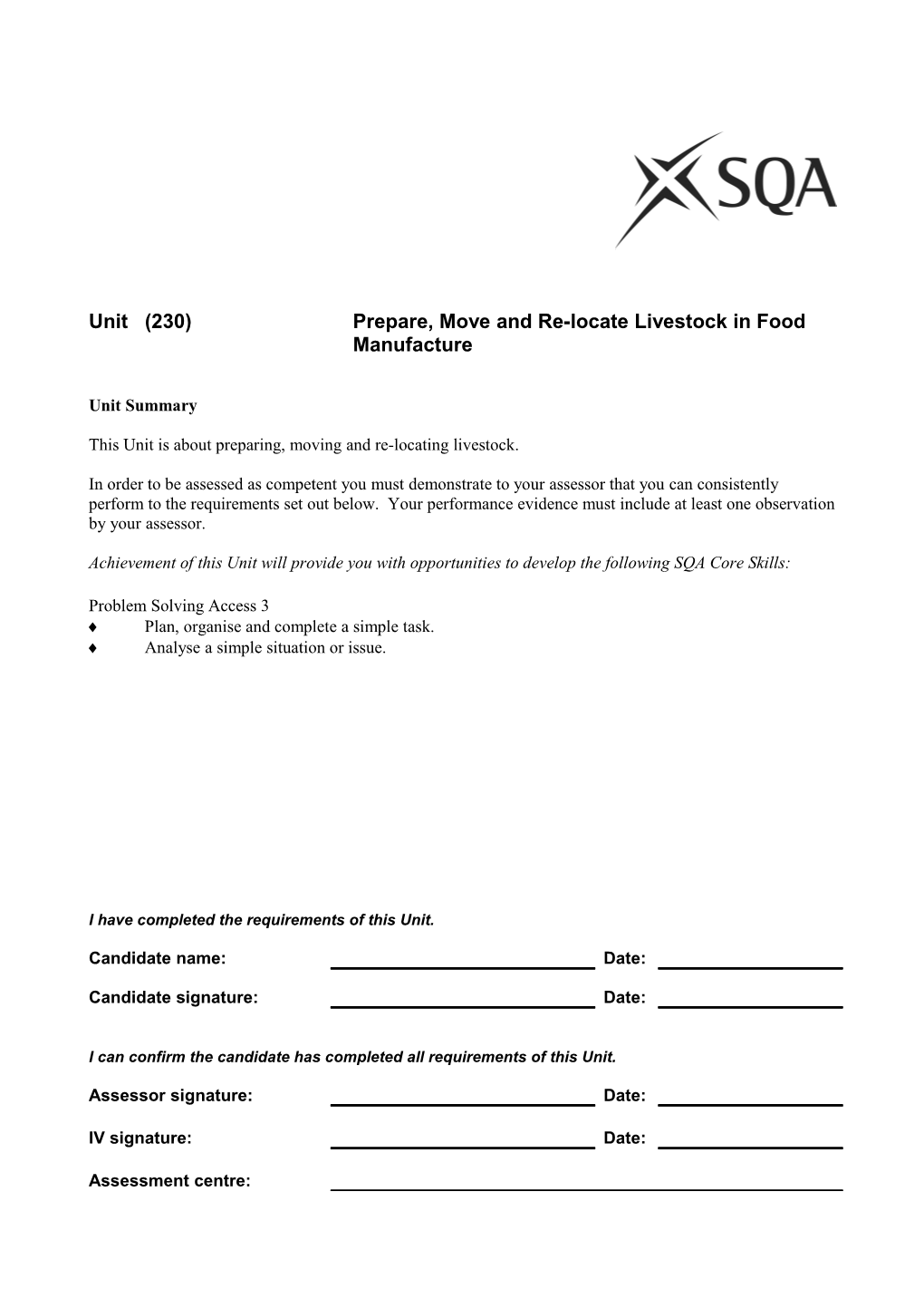 Unit (230)Prepare, Move and Re-Locate Livestock in Food Manufacture