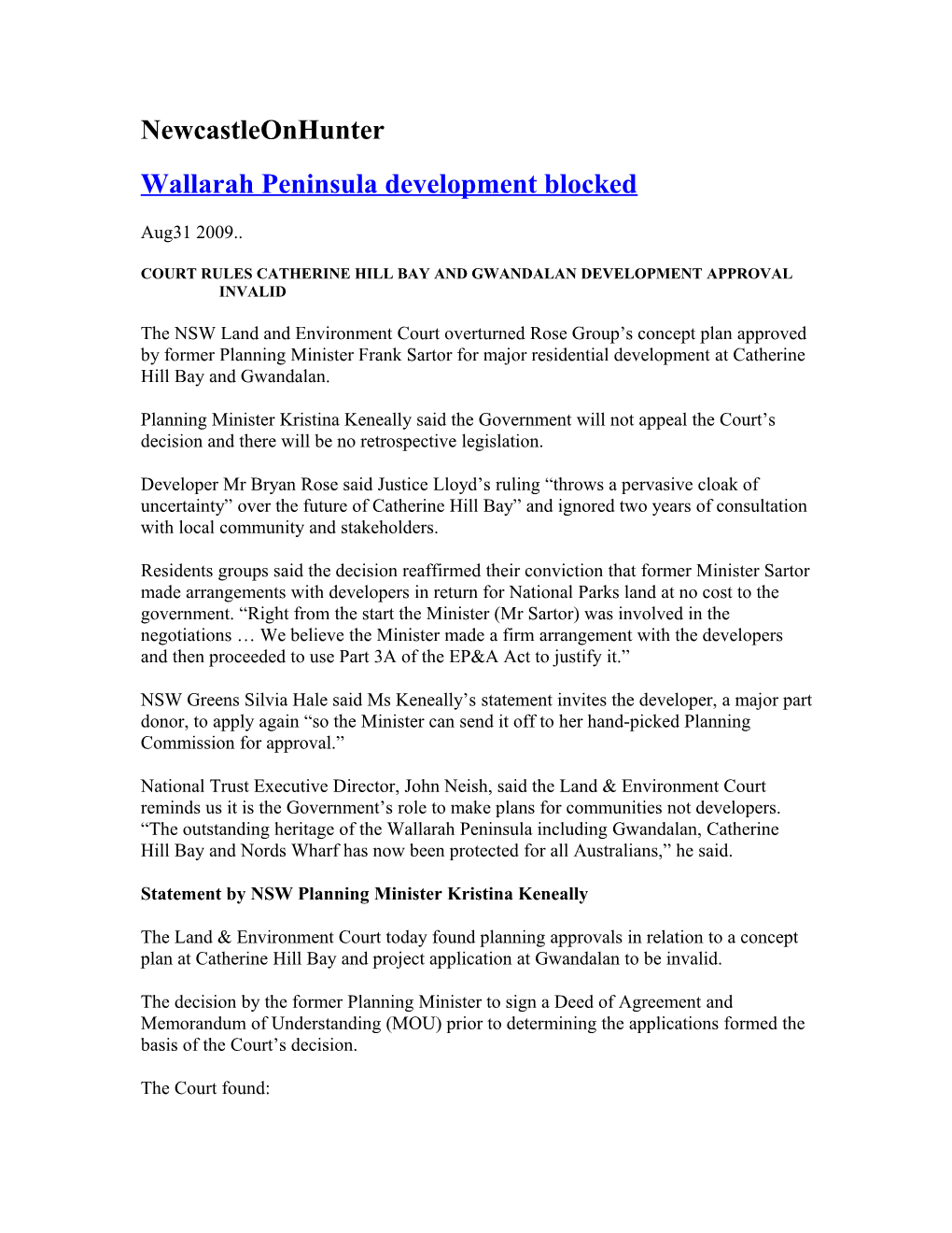 Wallarah Peninsula Development Blocked