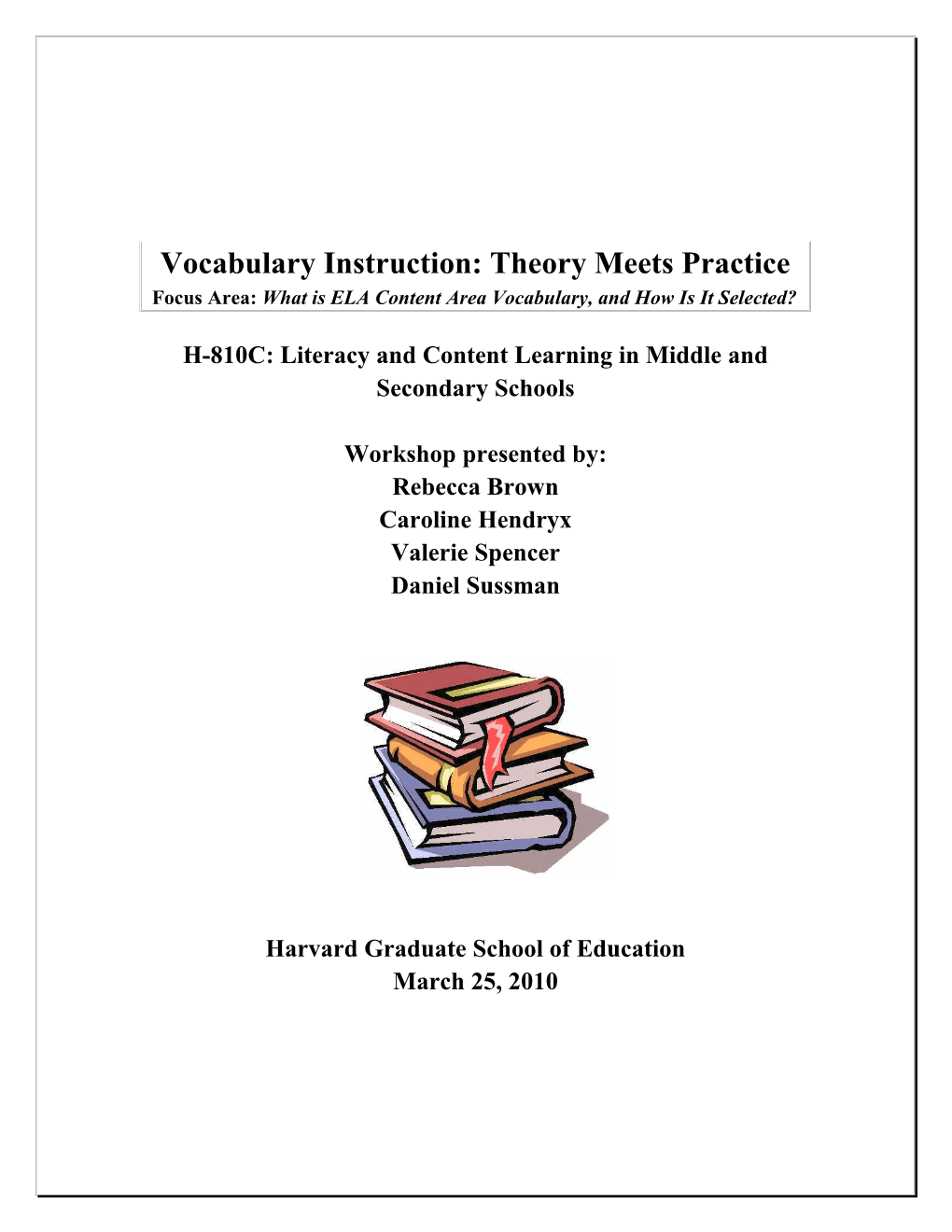 Vocabulary Instruction: Theory Meets Practice