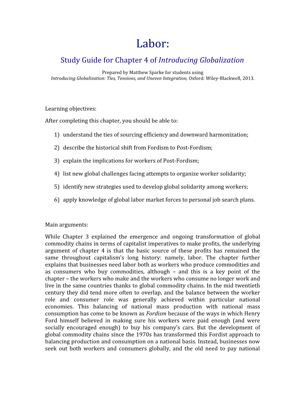 Study Guide for Chapter 4 of Introducingglobalization