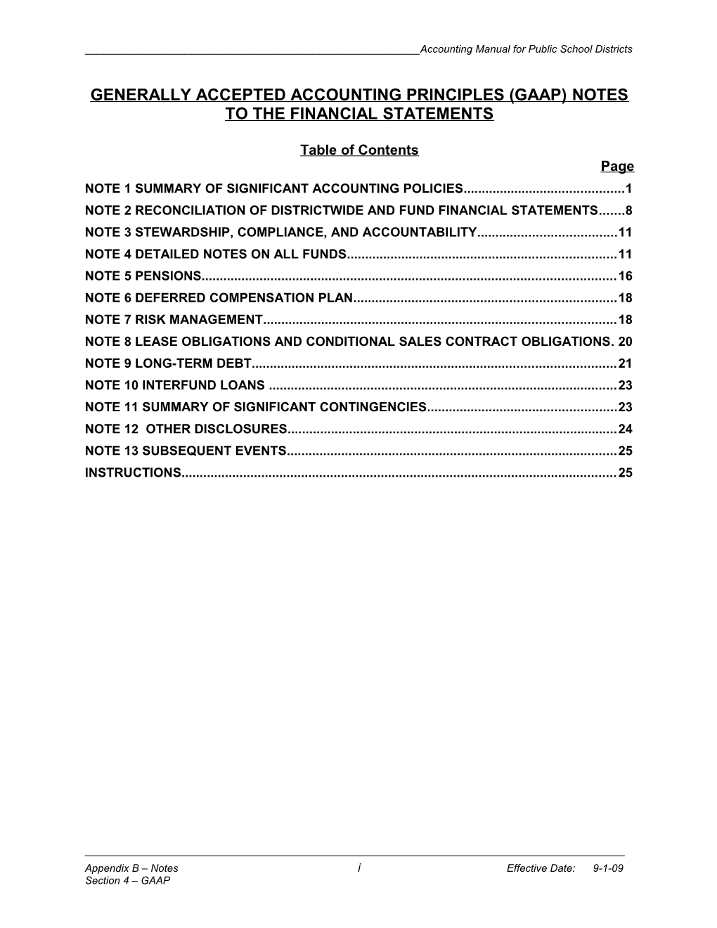 Generally Accepted Accounting Principles (Gaap ) Notes to the Financial Statements