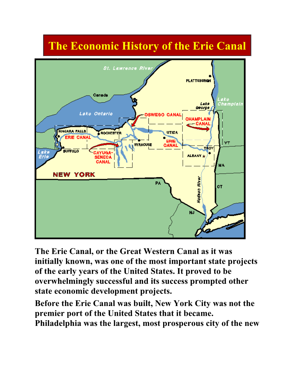 Before the Erie Canal Was Built, New York City Was Not the Premier Port of the United