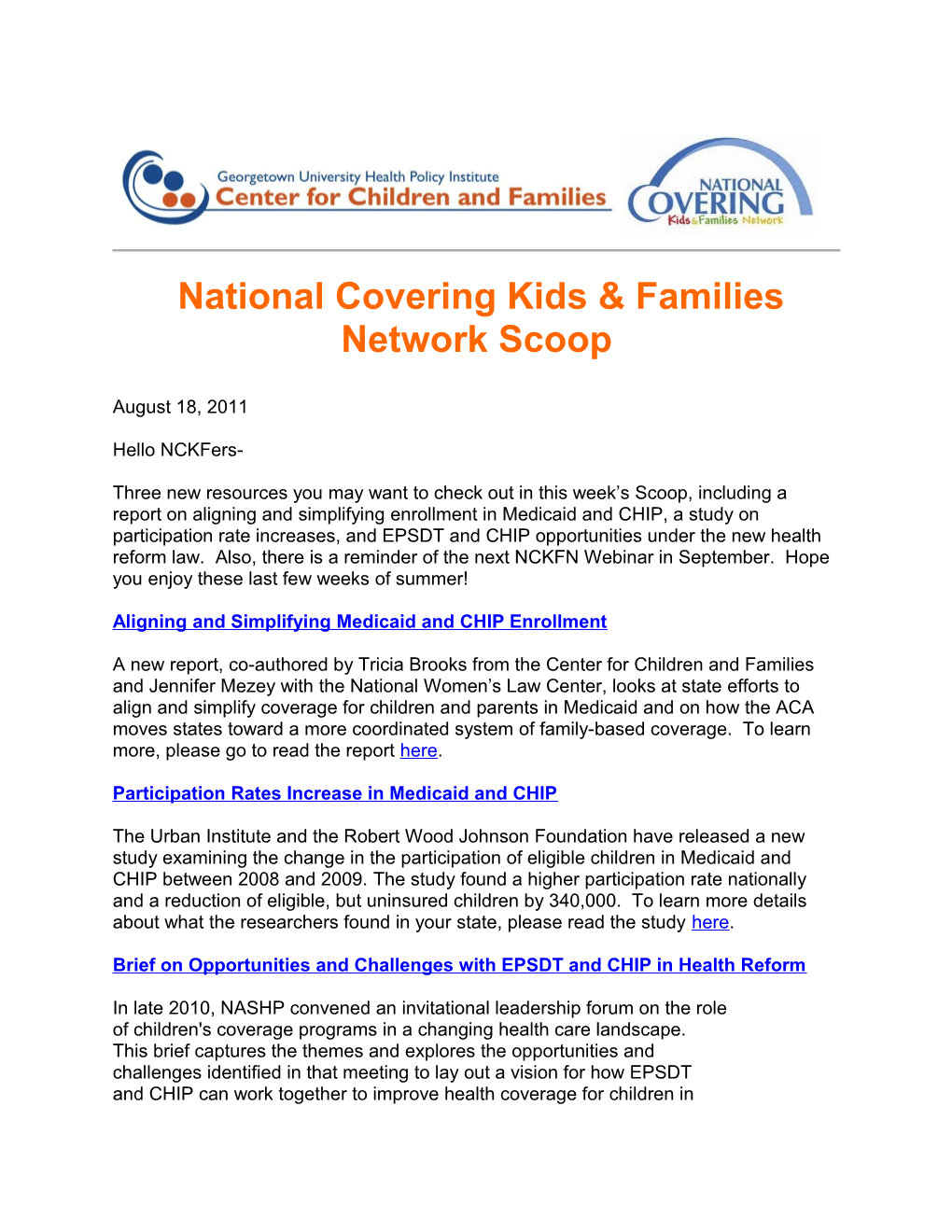 National Covering Kids & Families Network Scoop