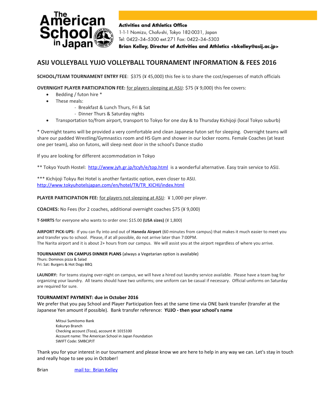 Asij Volleyball Yujo Volleyball Tournament Information & Fees 2016