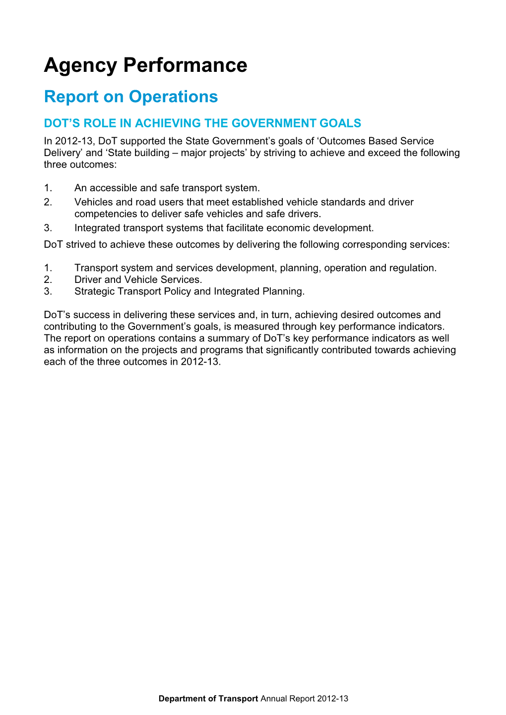 Dot S Role in Achieving the Government Goals