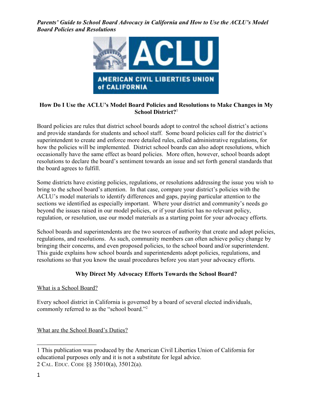 Parents Guide to School Board Advocacy in California and How to Use the ACLU S Model Board