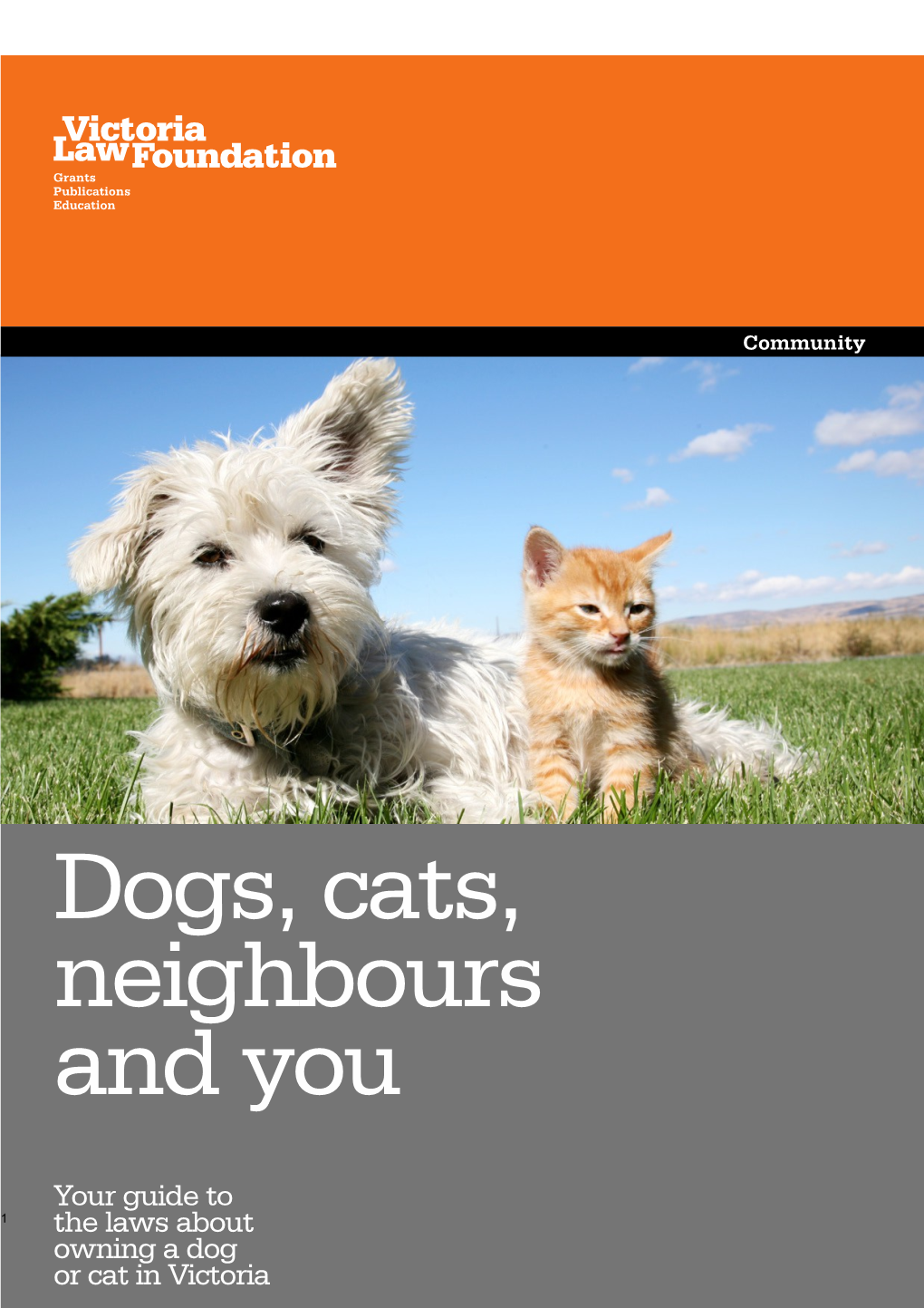 Your Guide to the Laws About Owning a Dog Or Cat in Victoria
