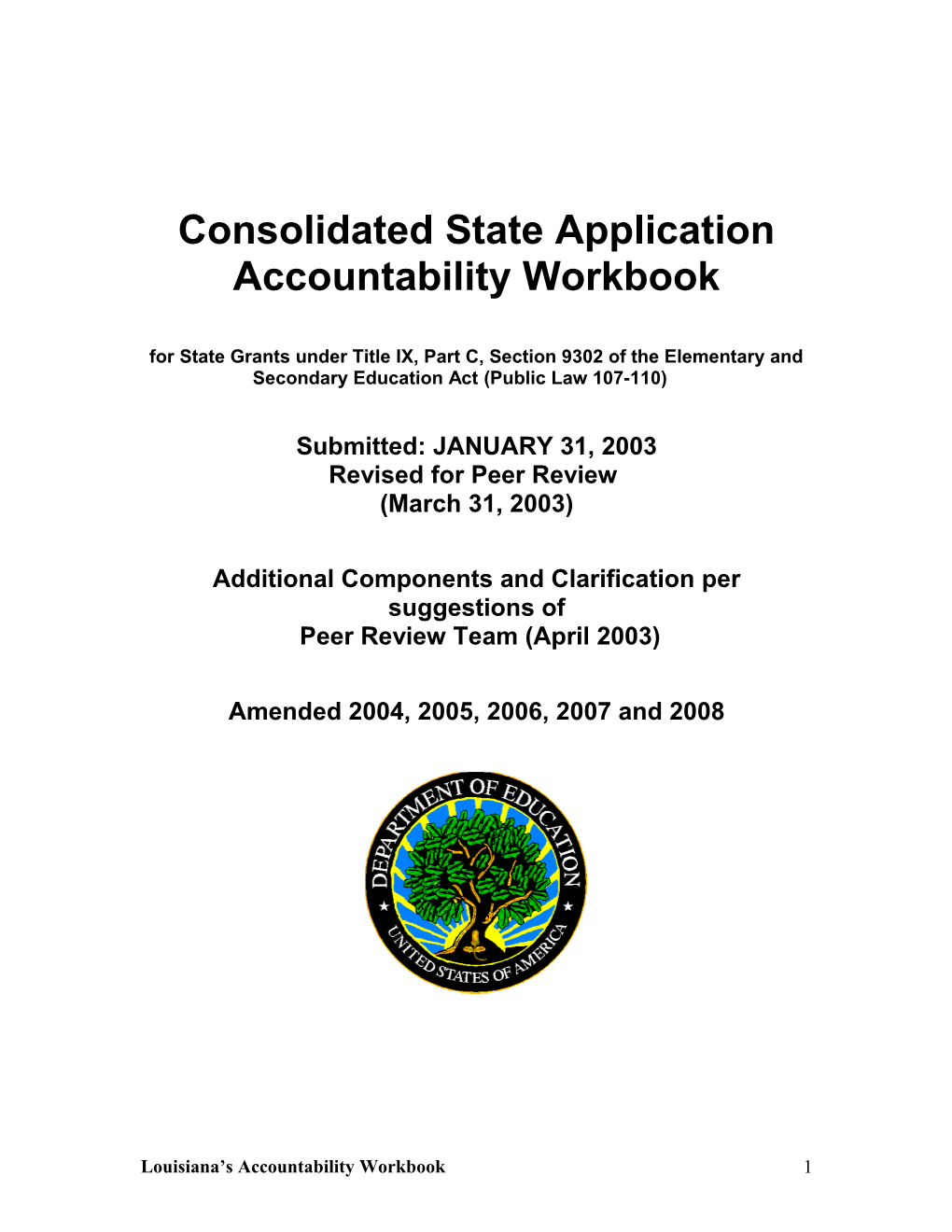 Consolidated State Application Accountability Workbook (MS Word)