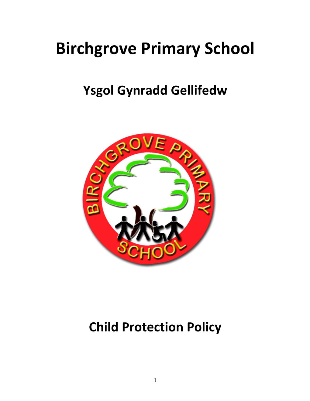 Birchgrove Primary School Child Protection Policy