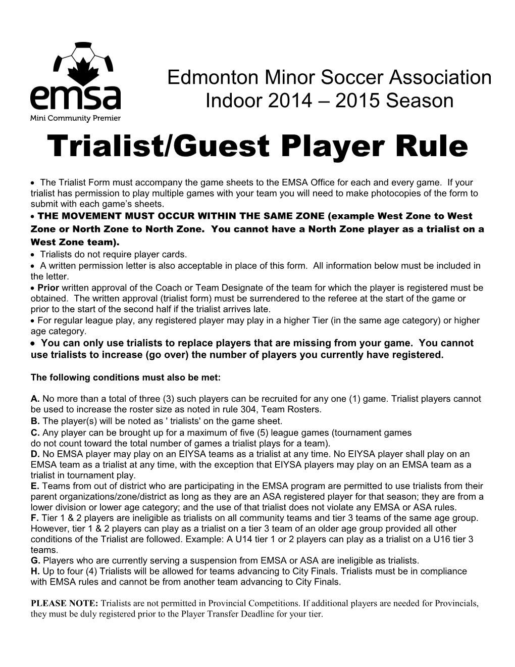 Trialist/Guest Player Rule
