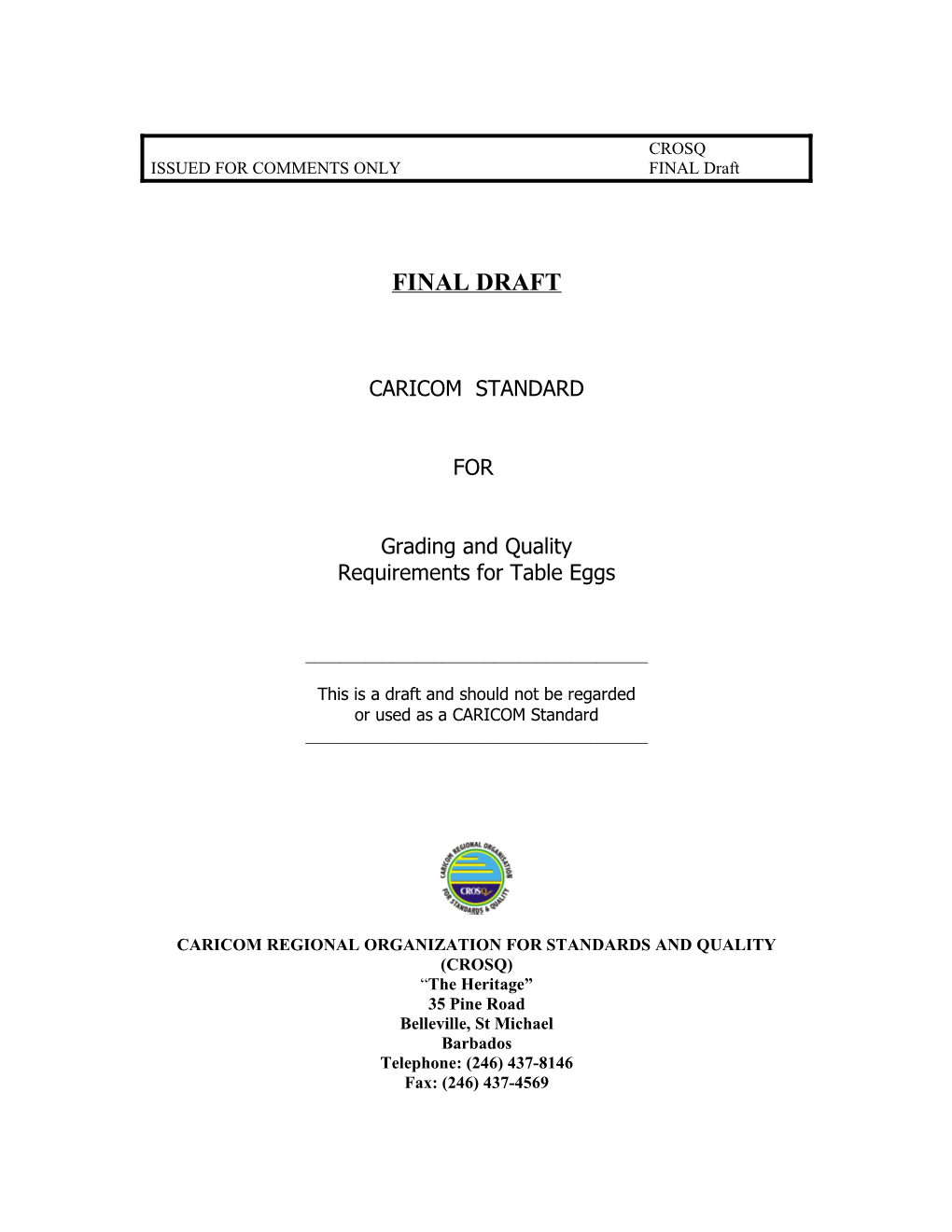 Draft CARICOM Standard for Grading and Quality