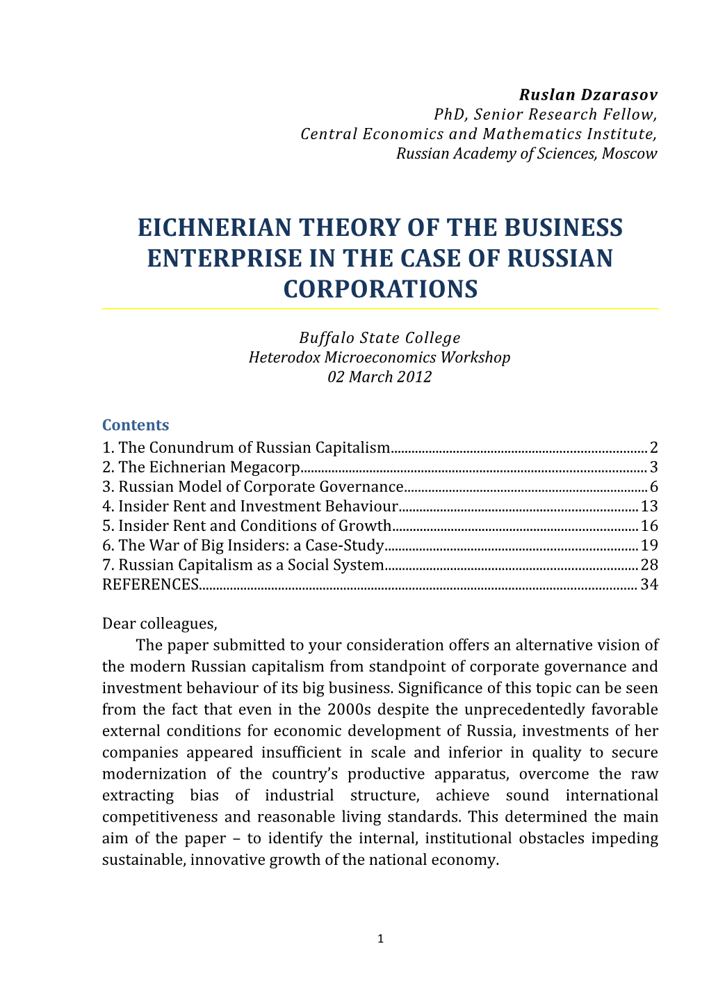 Dzarasov R. Eichnerian Theory of the Business Enterprise in the Case of Russian Corporations