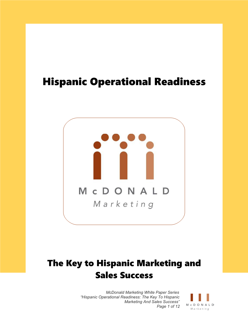Just by Asking the Question Why Market to Hispanics