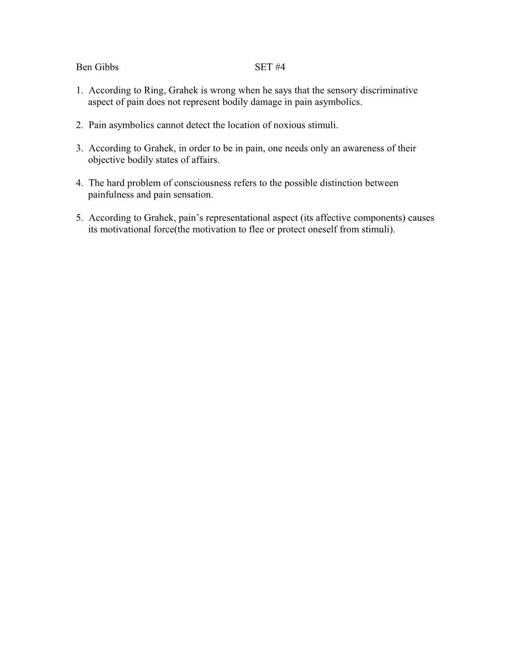 2. Pain Asymbolics Cannot Detect the Location of Noxious Stimuli