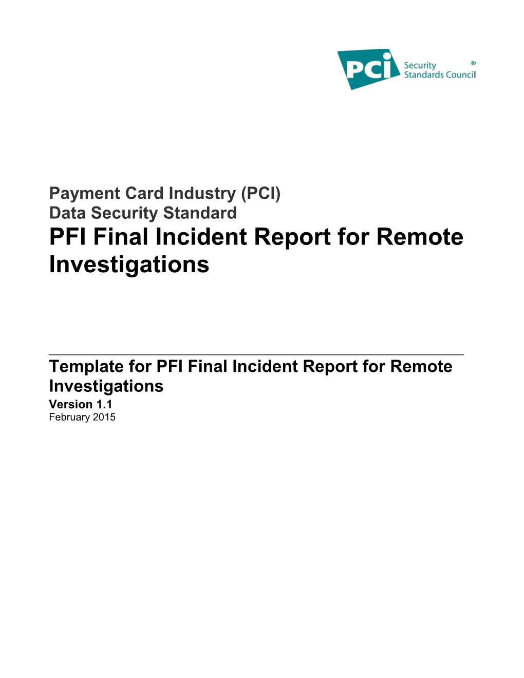 PFI RT Final Incident Response