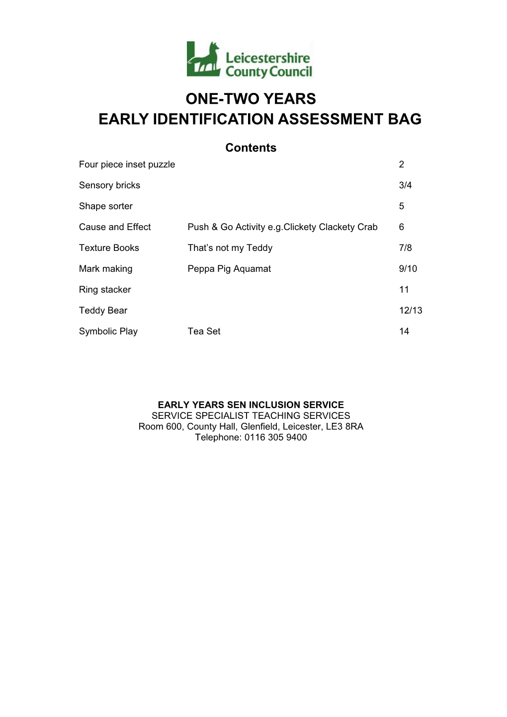 One to Two Years Early Identification Assessment Bag