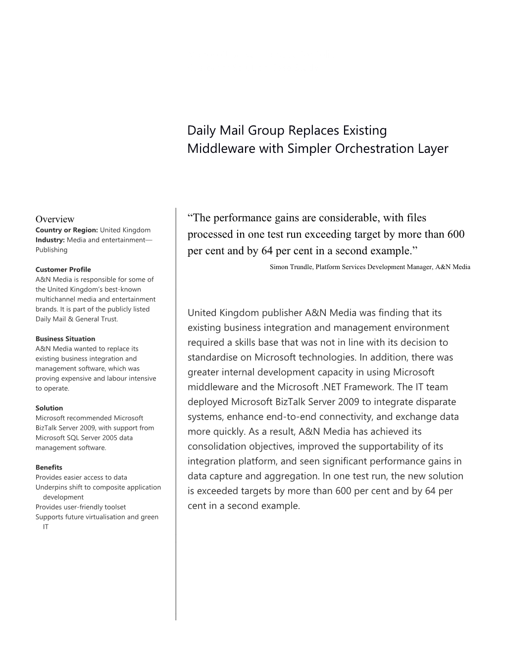 Metia CEP Daily Mail Group Replaces Existing Middleware with Simpler Orchestration Layer