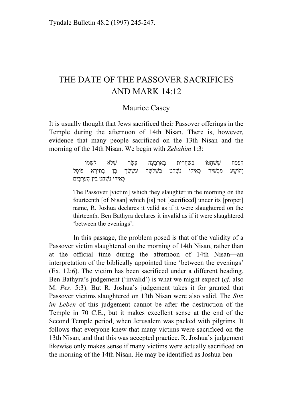 The Date of the Passover Sacrifices