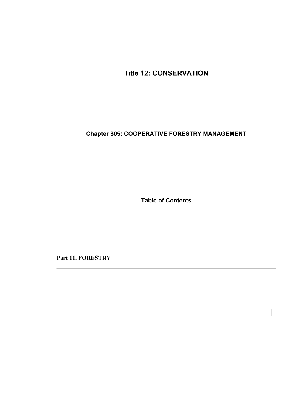 MRS Title 12, Chapter805: COOPERATIVE FORESTRY MANAGEMENT