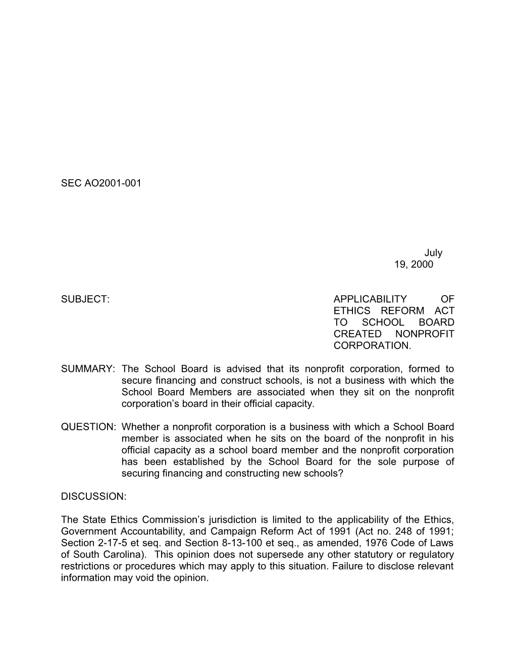 Subject:Applicability of Ethics Reform Act to School Board Created Nonprofit Corporation