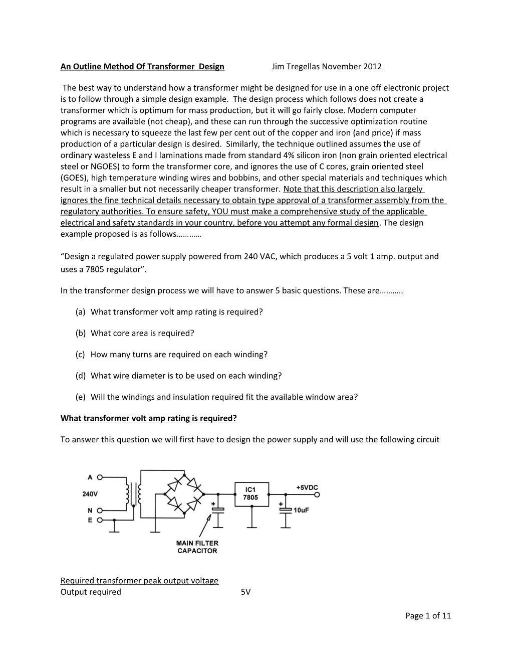 An Outline Method of Transformer Design Jim Tregellas November 2012