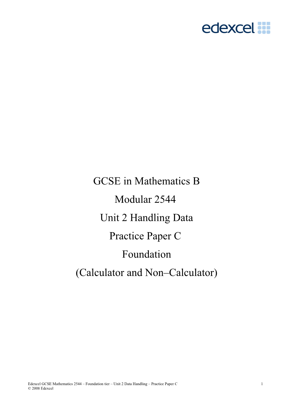 Unit 2 Foundation Paper C Section a Non-Calculator