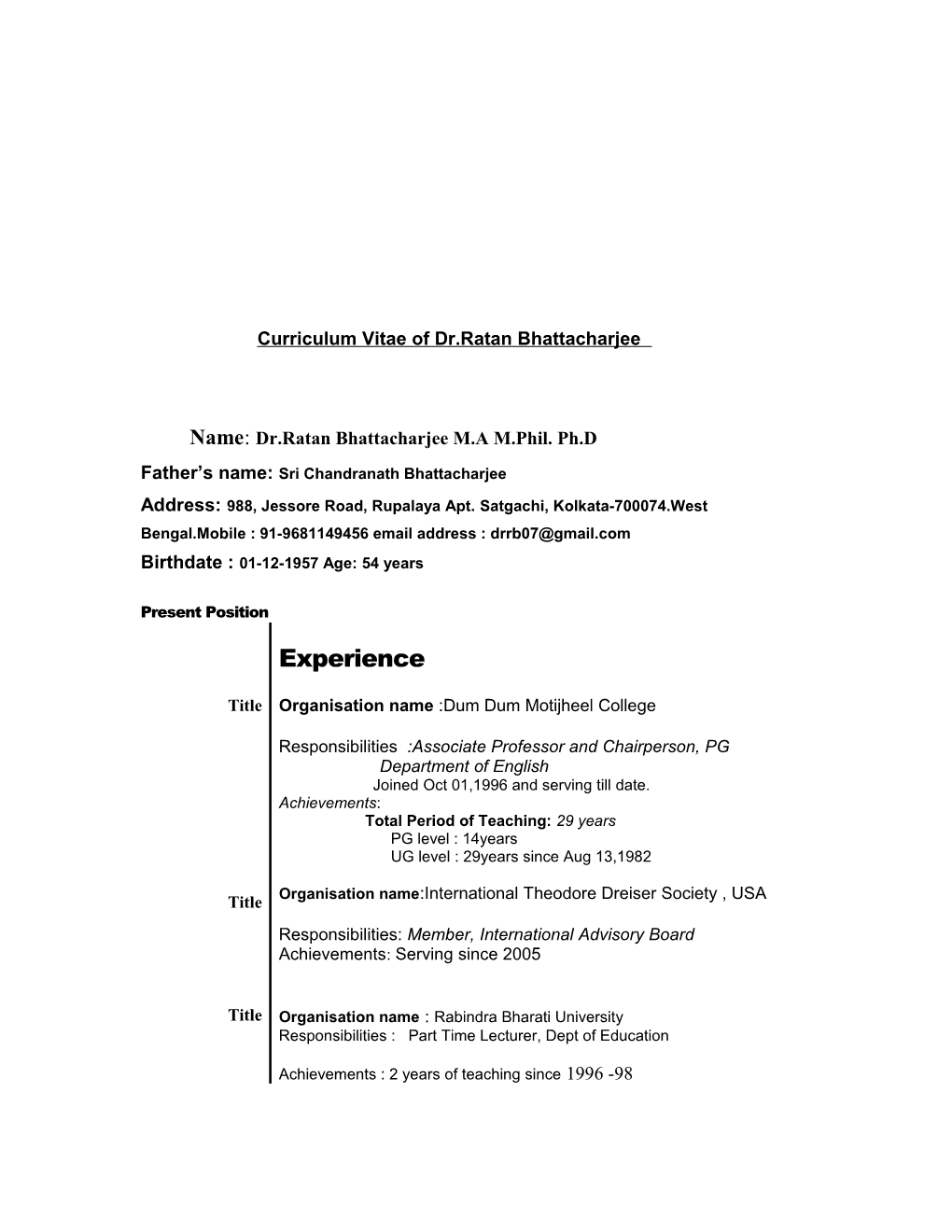 Curriculum Vitae of Dr.Ratan Bhattacharjee