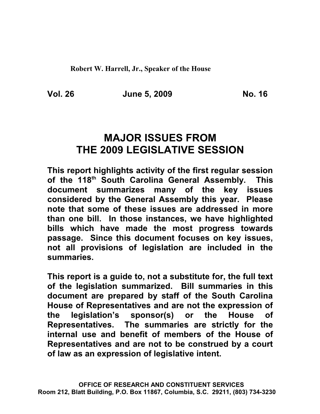 Legislative Update - Vol. 26 No. 16 June 5, 2009 - South Carolina Legislature Online