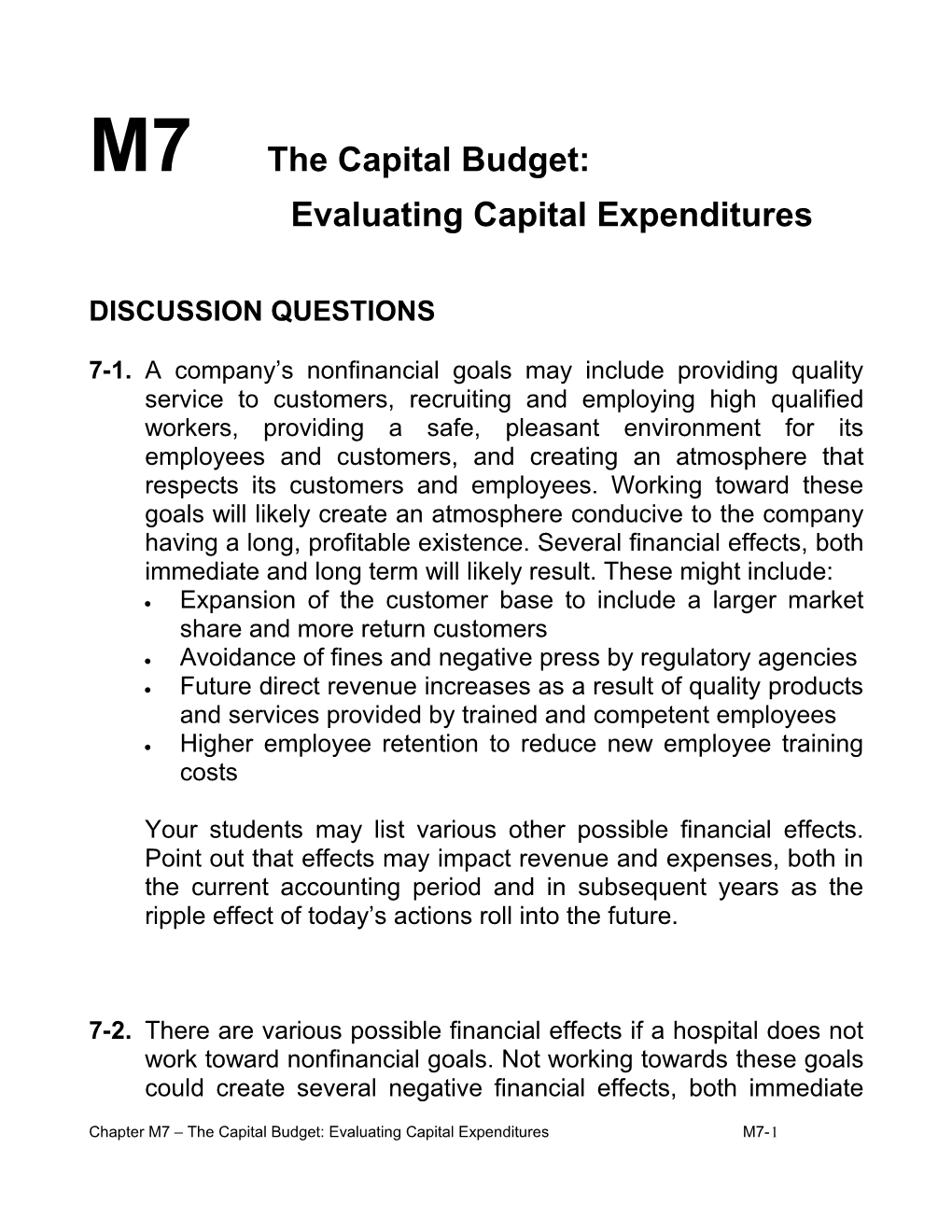 M7 the Capital Budget