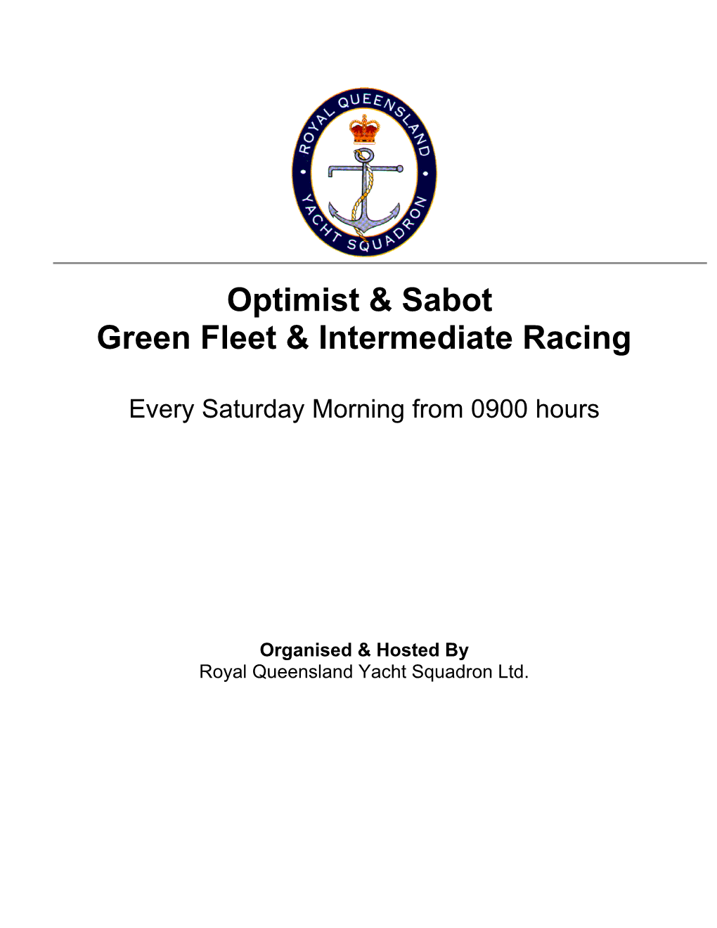Optimist & Sabot Green Fleet & Intermediate Notice of Race & Sailing Instructions
