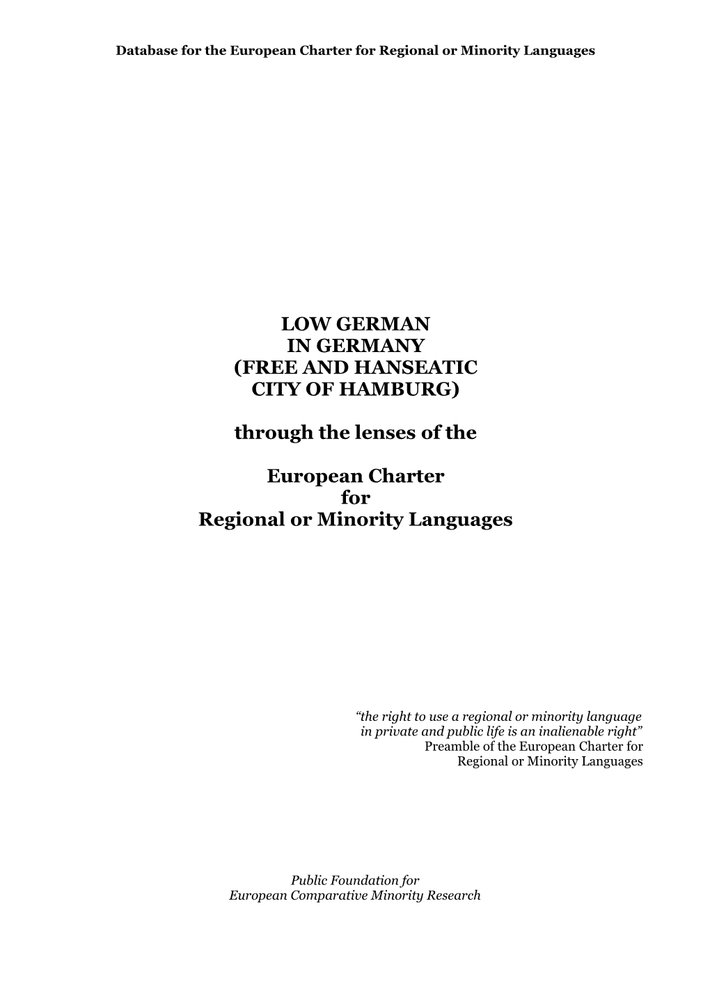 European Charter for Regional Or Minority Languages