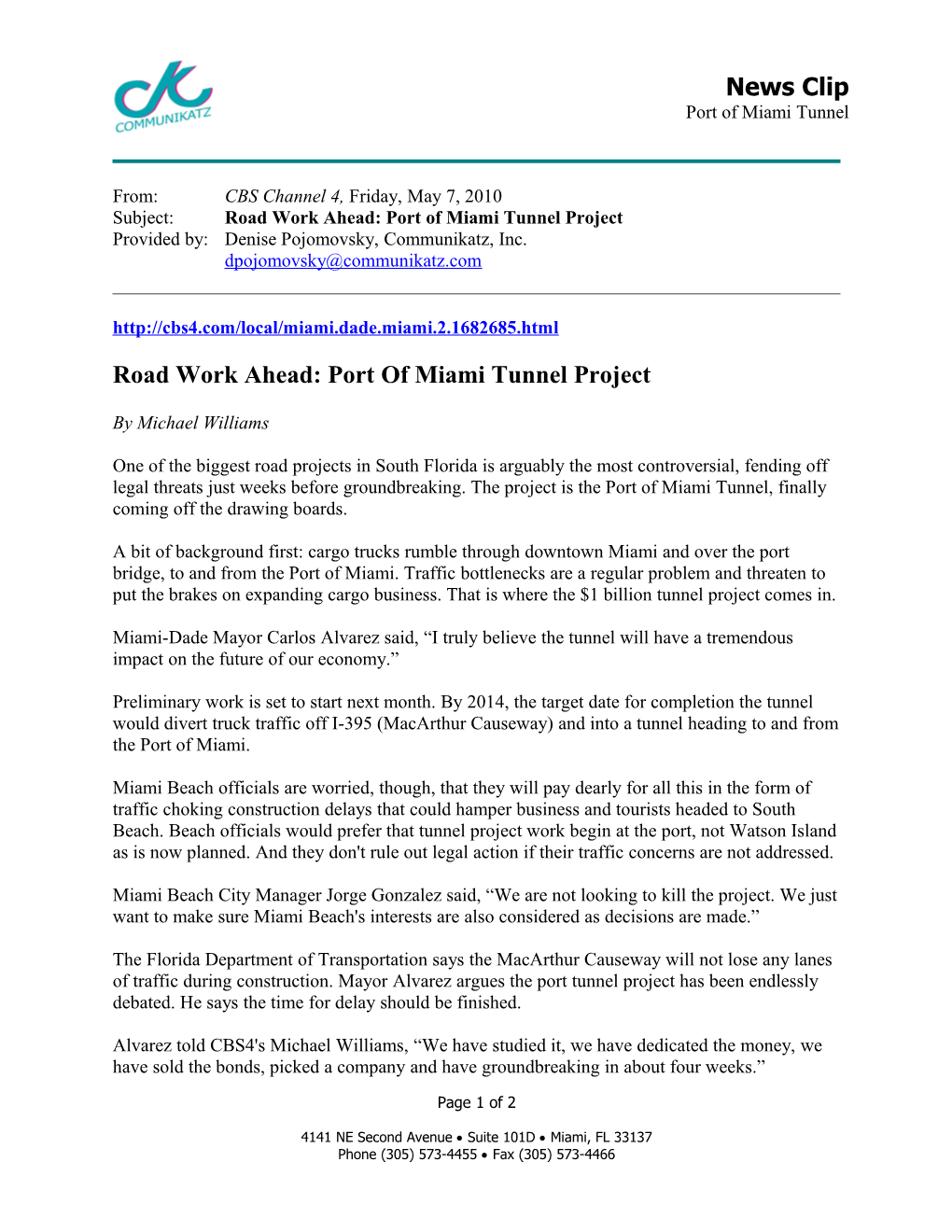 Subject: Road Work Ahead: Port of Miami Tunnel Project