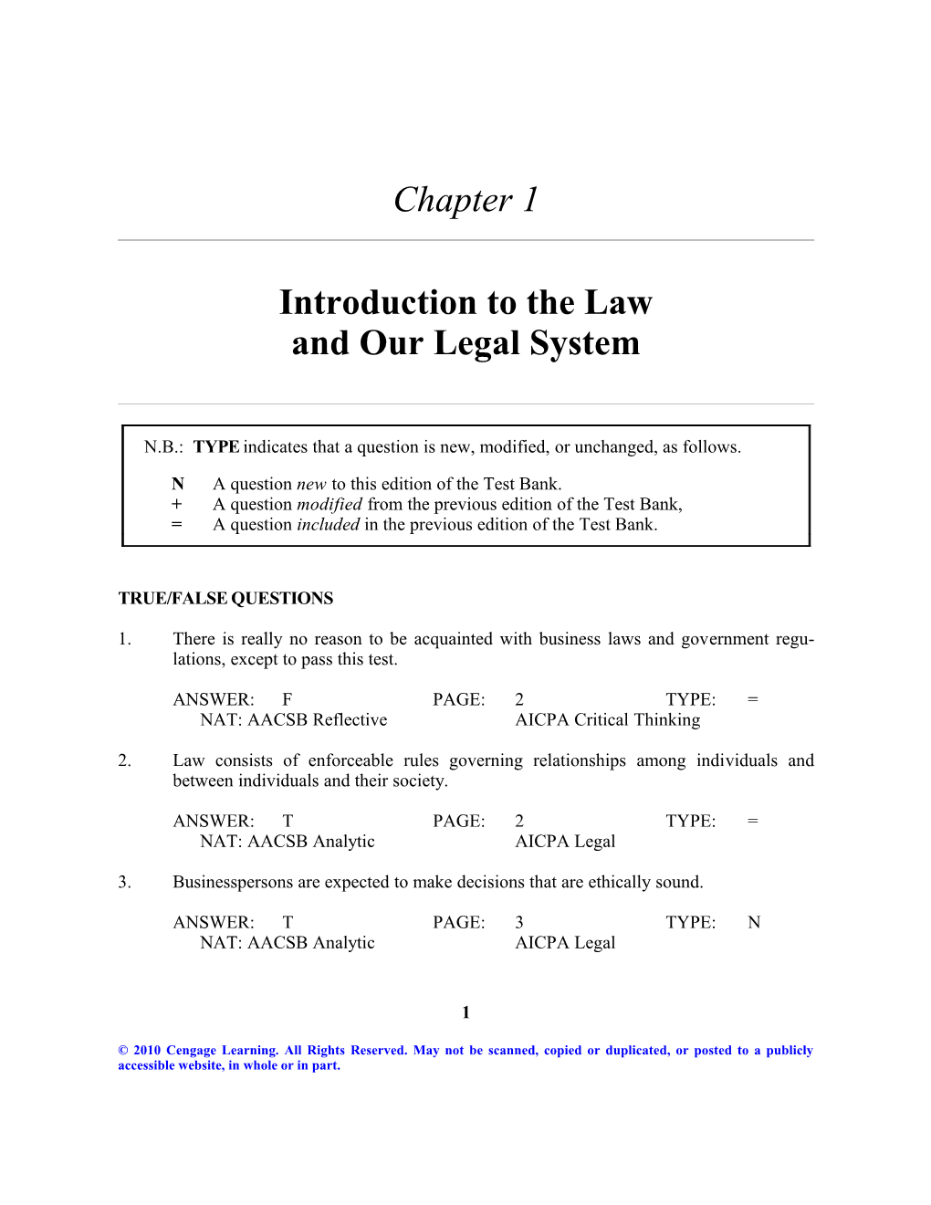 Chapter 1: Introduction to the Law and Our Legal System 1