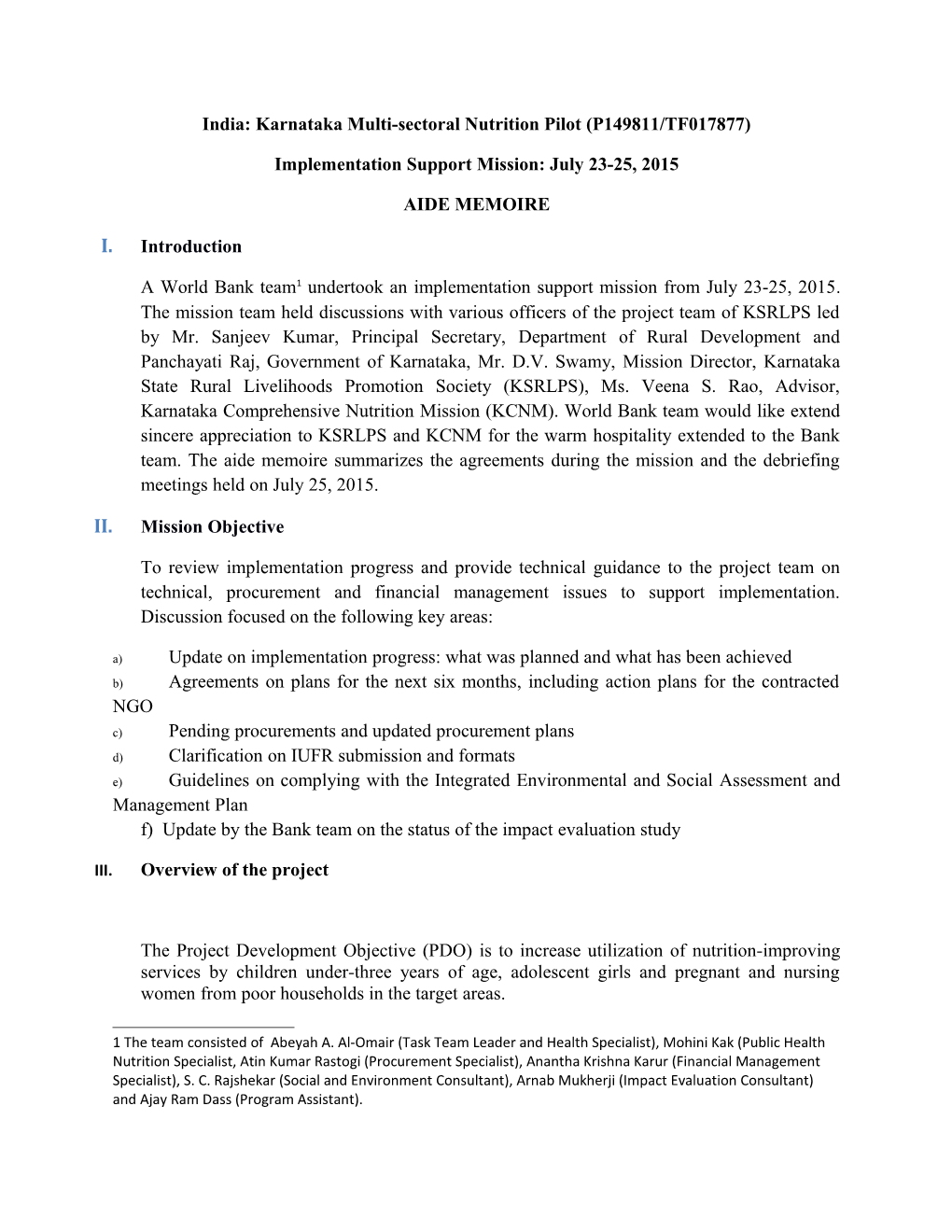 Implementation Support Mission: July 23-25, 2015