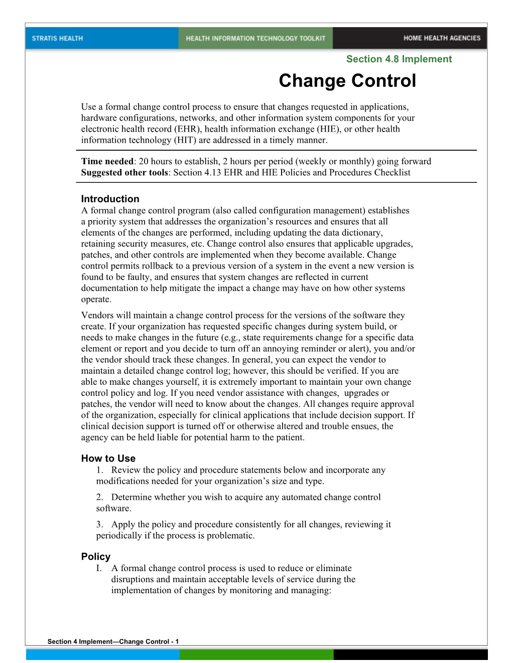 Section 4 Implement Change Control - 1