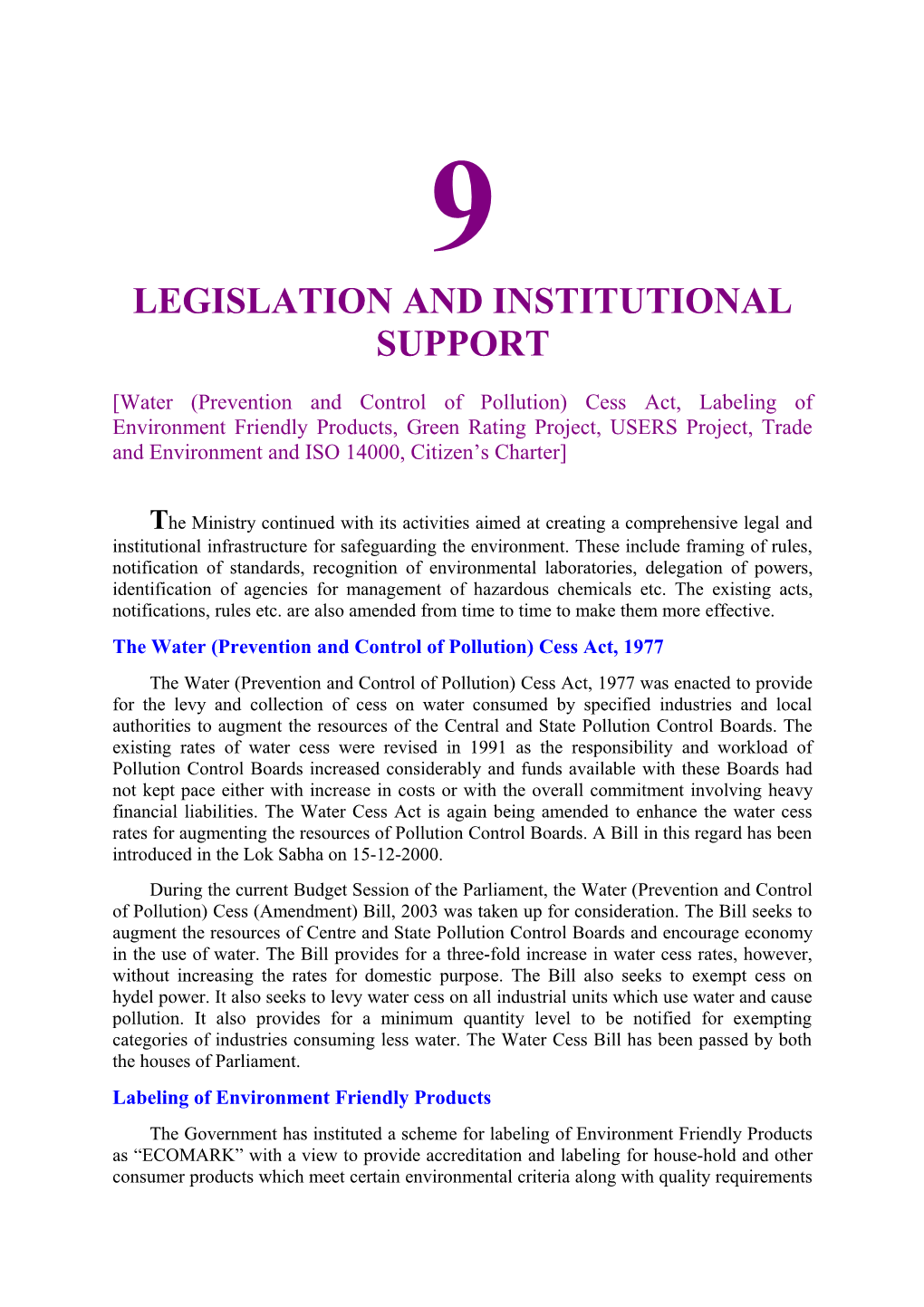 Legislation and Institutional Support