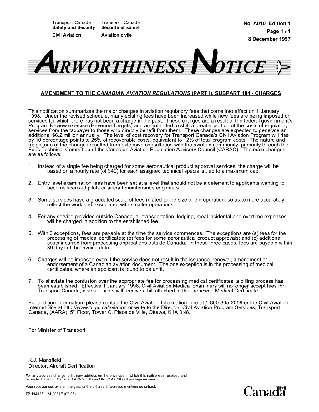 Amendment to the Canadian Aviation Regulations (Part I), Subpart 104 - Charges