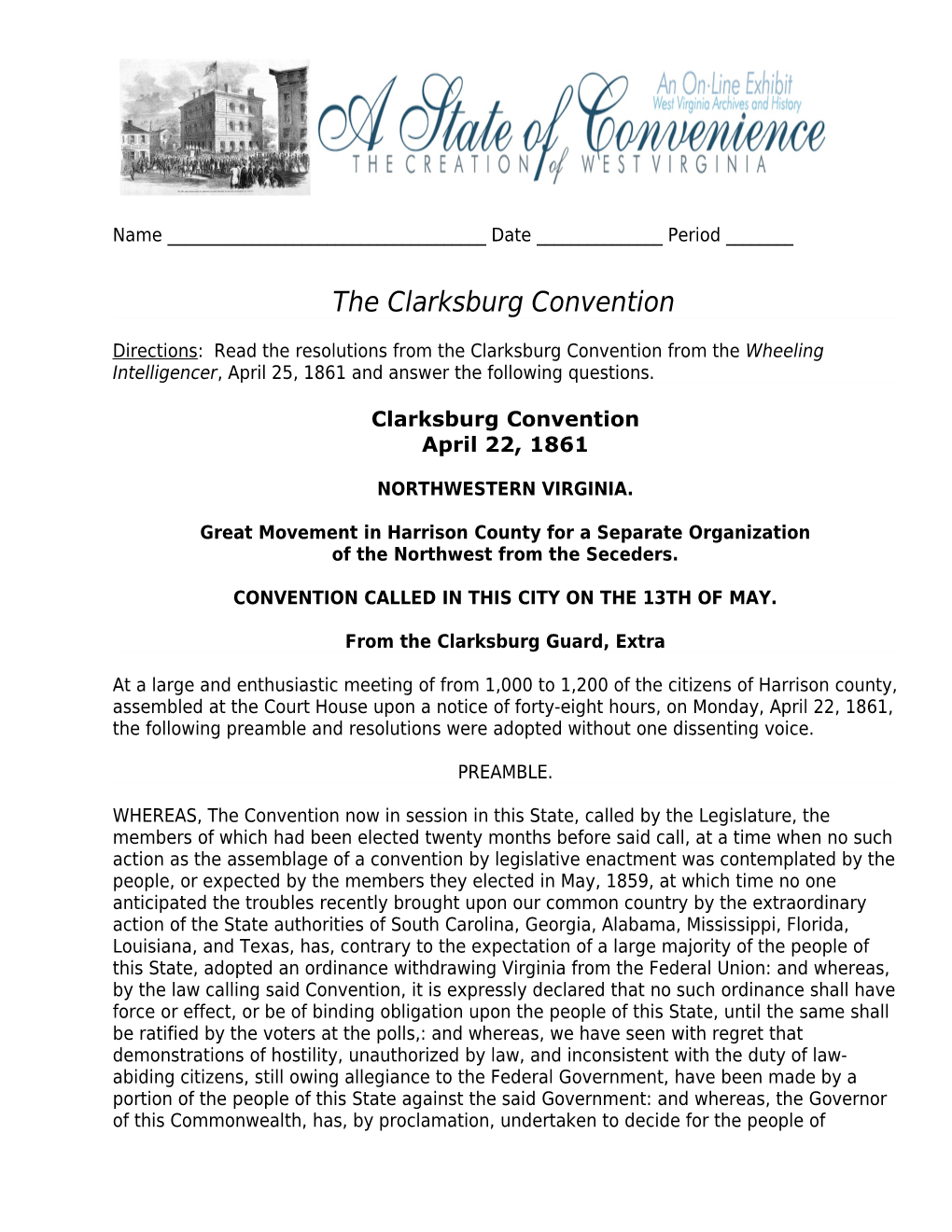 The Clarksburg Convention