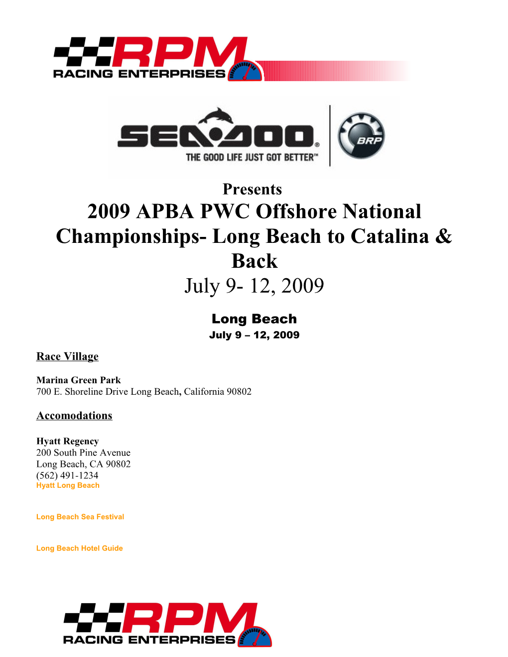 2009 APBA PWC Offshore National Championships- Long Beach to Catalina & Back