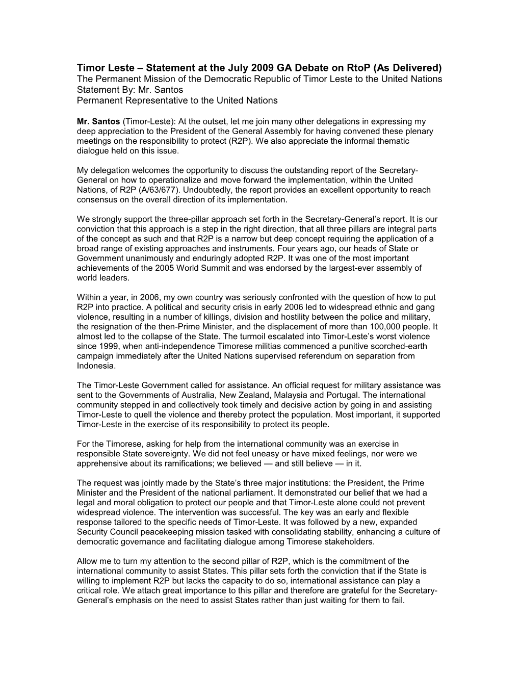 Timor Leste Statement at the July 2009 GA Debate on Rtop (As Delivered)