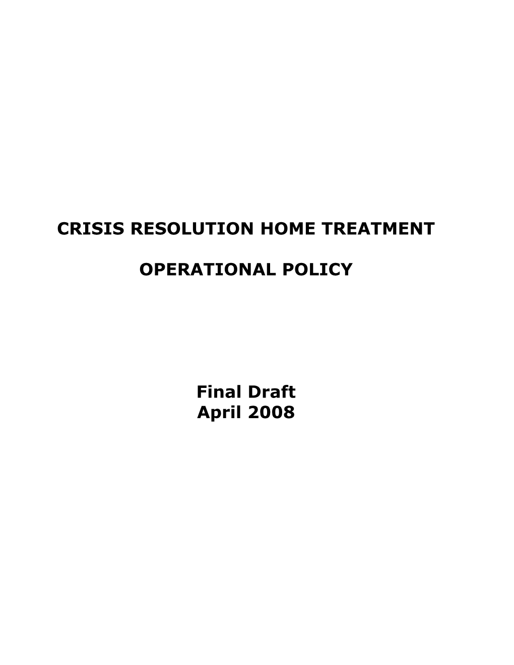 Crisis Resolution Home Treatment