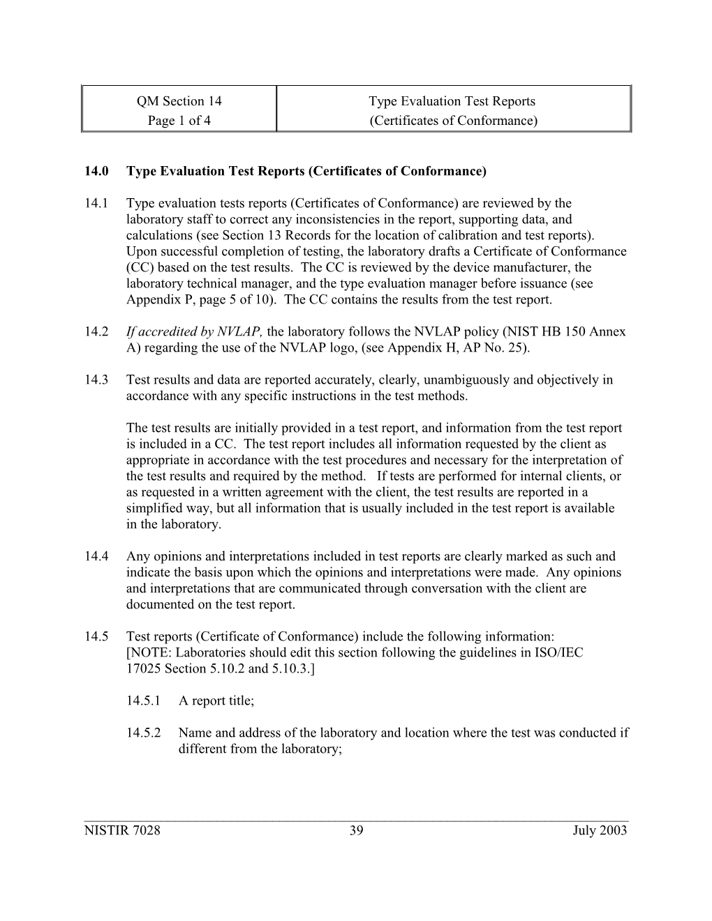 14.0Type Evaluation Test Reports (Certificates of Conformance)