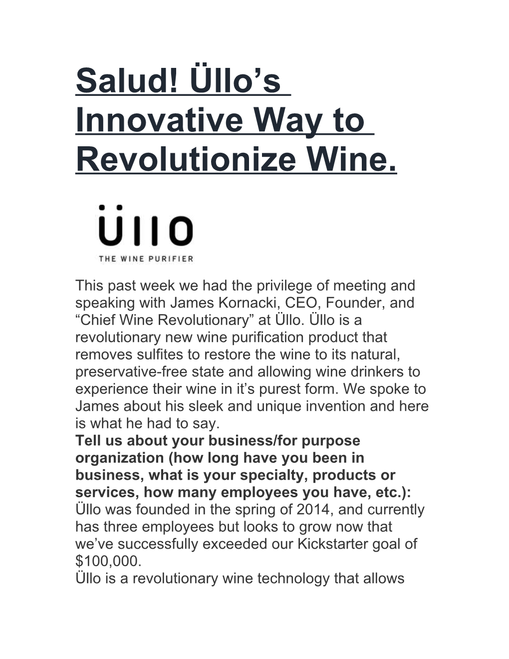 Salud! Üllo S Innovative Way to Revolutionize Wine