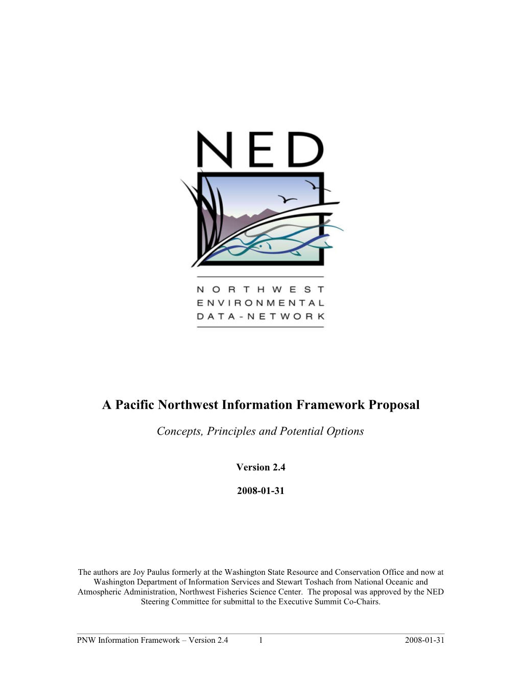 A Pacific Northwest Information Framework