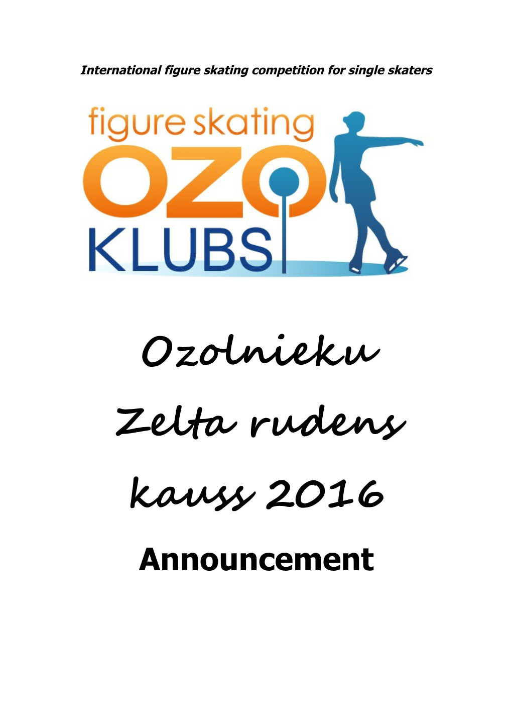 International Figure Skating Competition for Single Skaters