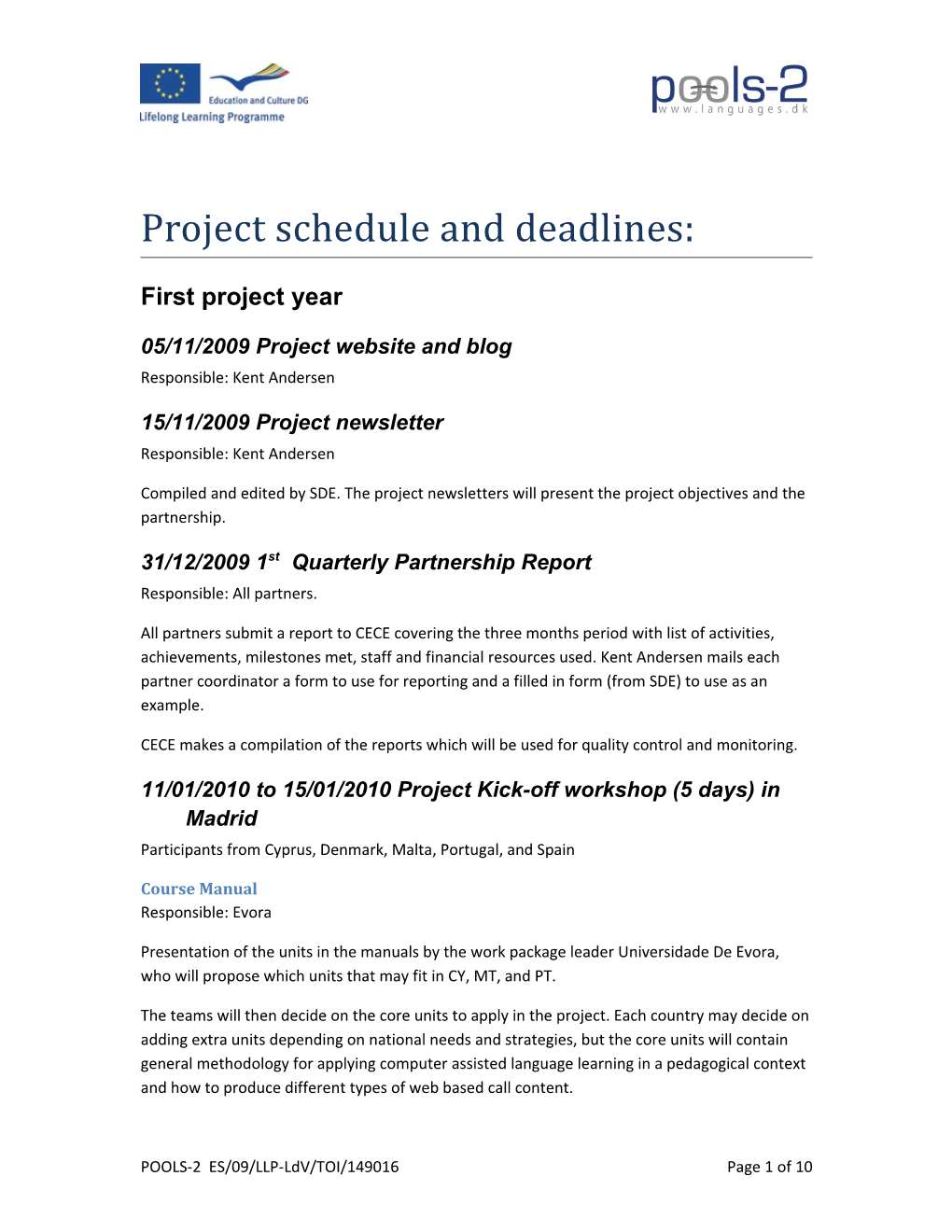 Project Schedule and Deadlines