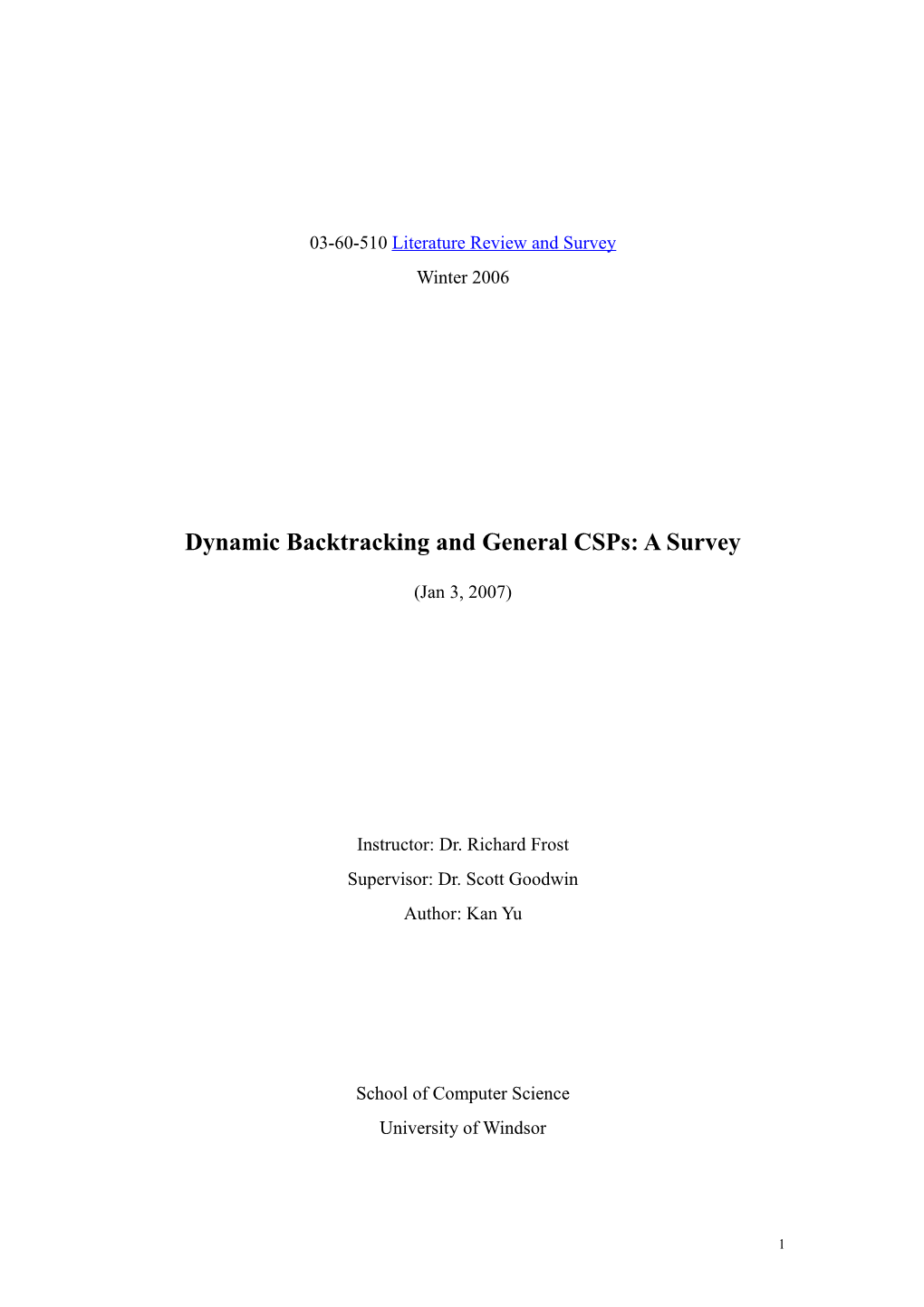 Dynamic Backtracking and General Csps: a Survey