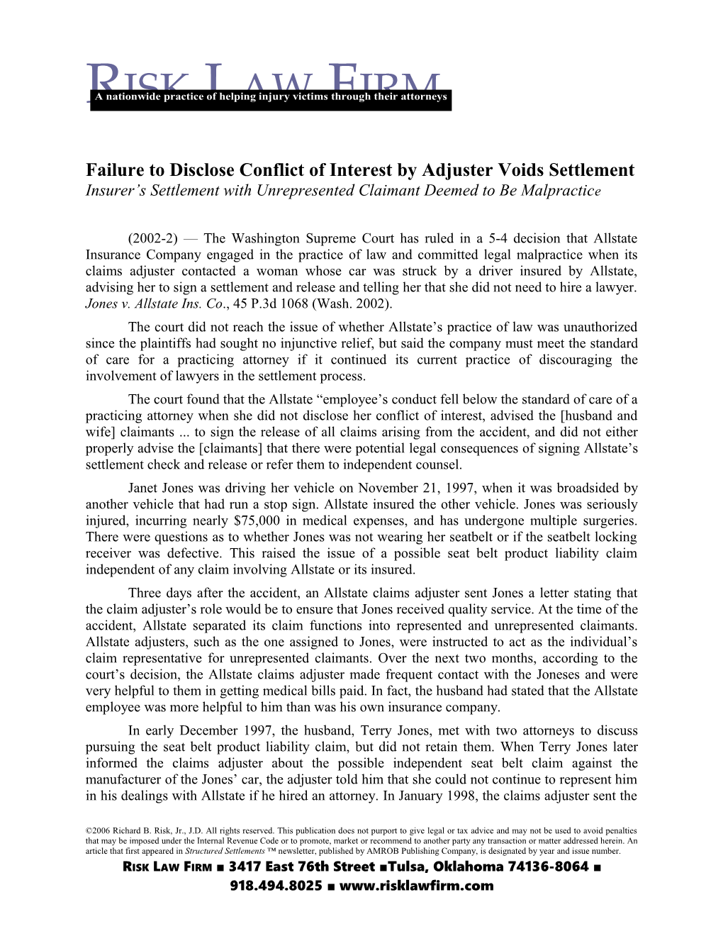Failure to Disclose Conflict of Interest by Adjuster Voids Settlement